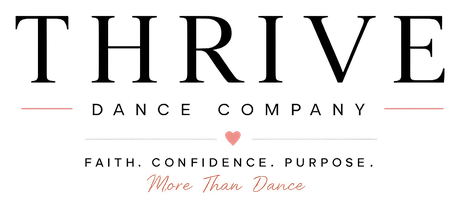 Thrive Dance Company — Faith. Confidence. Purpose. More Than Dance.